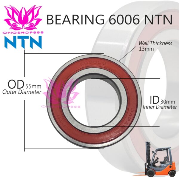 6006LU NTN Bearing Ukuran 30x55x13 mm Seal Karet Bantalan Forklift