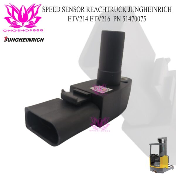 SPEED SENSOR REACHTRUCK JUNGHEINRICH  ETV214 ETV 216 Part 51470075
