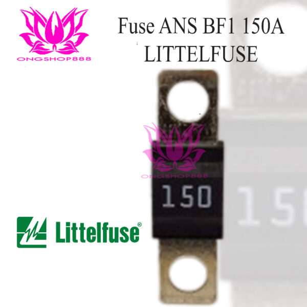 FuseLittel 150A Midi Reachtruck Eletric BF1 32 Volt LittelFuse Forklift