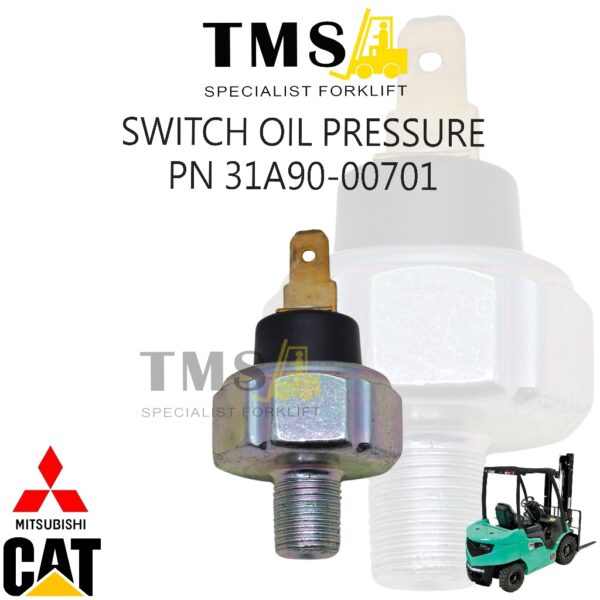 Part Number 31A90-00701 Switch Oil Pressure Forklift Mitsubishi CAT Sensor Tekanan Oli Mesin