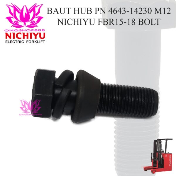 Baut Hub Bolt 4643-14230 Nichiyu FBR15-18 Electric Reachtruck Sparepart M12 Bolt