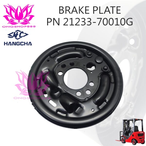 Brake Plate Part Number 21233-70010G Forklift Hangcha CPCD10 CPCD15 CPCD18