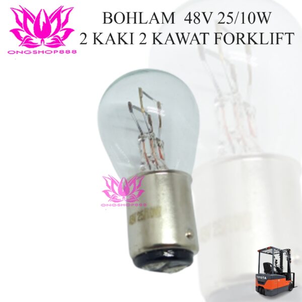 Lampu Bohlam Forklift 48V (2 kaki) / Bulb Forklift 48V 2 Kaki