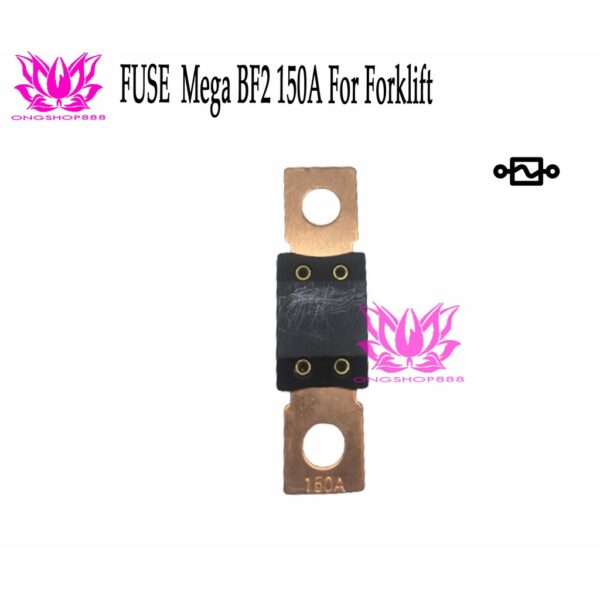 Fuse BF2 Mega 150A For Forklift / Sekring BF2 MEGA 150A