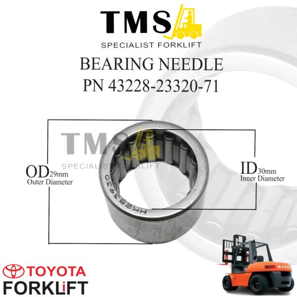 Bearing Needle Toyota part number 43228-23320-71 For Forklift