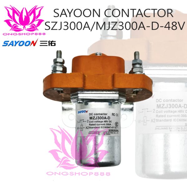 Sayoon Contactor Sayoon SZJ300A-D MJZ300A 48V 1 Normally Open Forklift