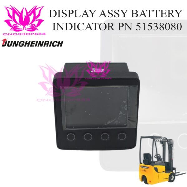 Display Assy Battery Indicator Part Number 51538080 Jungheinrich