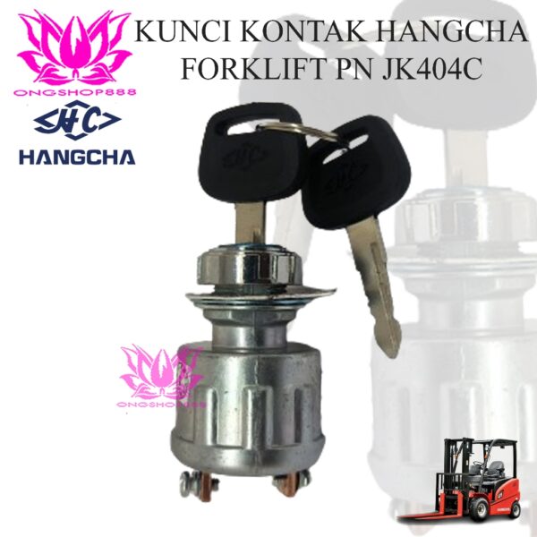 Kunci Kontak Hangcha Forklift JK404C JK-404C Switch Ignition