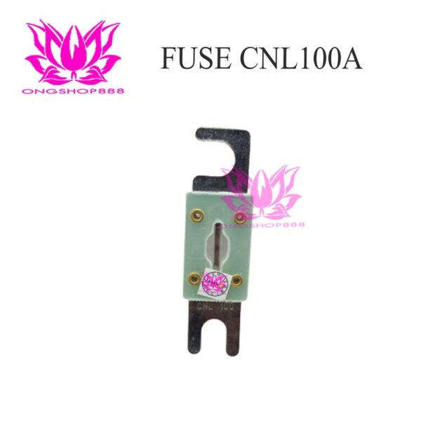 Fuse CNL 100A 48VDC For Forklift Sekring Sparepart Forklift Sikring