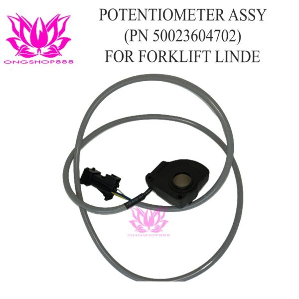 Sensor Potentiometer Assy PN 50023604702 for forklift LINDE
