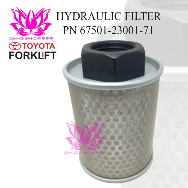 Filter Hydraulic Toyota Forklift 67501-23001-71 Hidrolik Filter