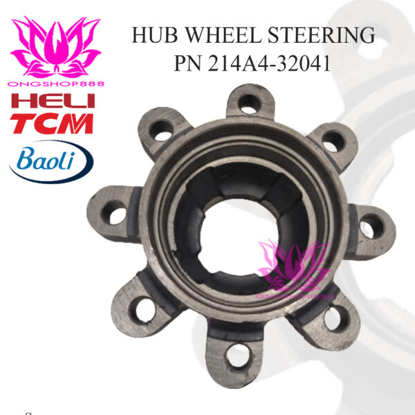Hub Wheel Steering 214A4-32041 Hub Roda Forklift TCM HELI BAOLI
