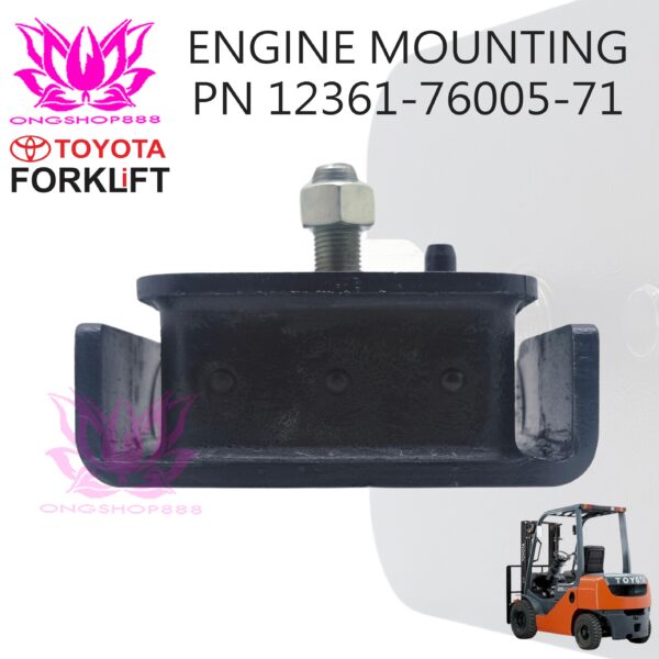 Toyota Engine Mounting Part Number 12361-76005-71 untuk Forklift Toyota 7FD - 8FD