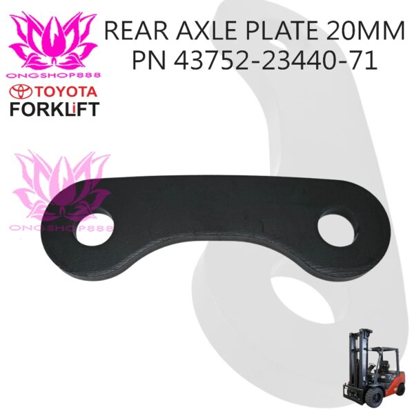 Steering Link Plate Part Number 43752-23440-71 Toyota Forklift 7FD30 Rear Axle Plate 20mm