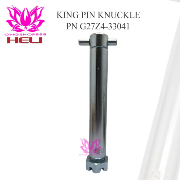 King Pin Knuckle G27Z4-33041 for Heli Forklift 3-3.5T Counter Balance