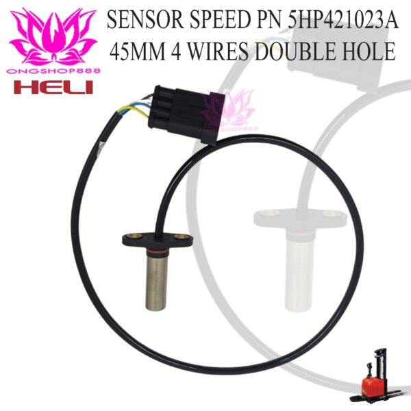 Sensor Speed Heli Forklift Double Hole Ukuran Diameter 45mm 4 wires