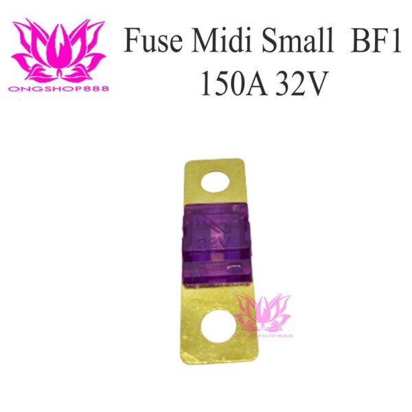Fuse BF1 Small Midi 150A 32V Ungu / Sekring kecil Midi 150A for Forklift