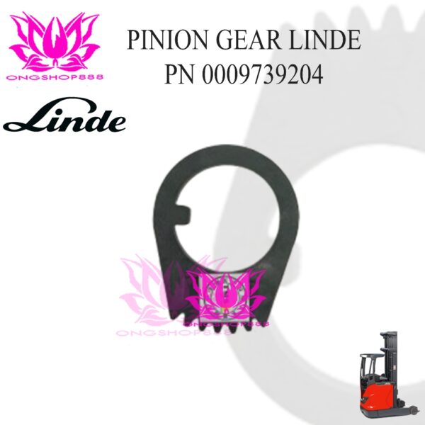 Pinion Gear Linde 0009739204  Parts Accelerator Forklift Reachtruck R10 R14 R16 Linde