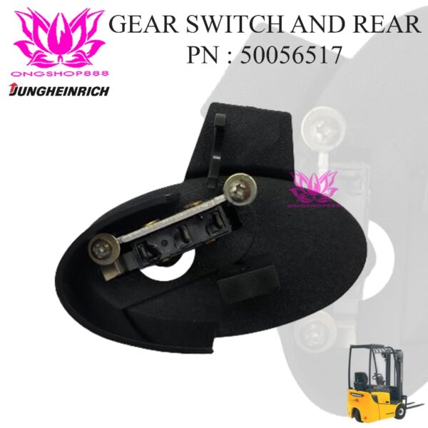 Gear Switch Front and Rear shift 50056517 Switch Maju Mundur Forklift Jungheinrich EFG