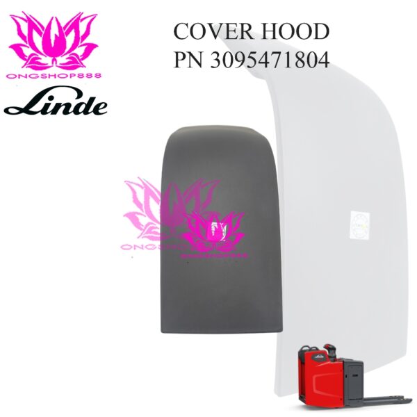 Linde Cover Hood 3095471804 Tiller head cover Linde T20 L14 L12