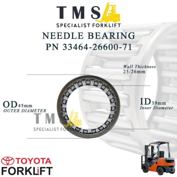 Bearing Forklift PN 33464-26600-71 Toyota Bearing Shaft Gearbox Transmisi Toyota 8FG 8FD