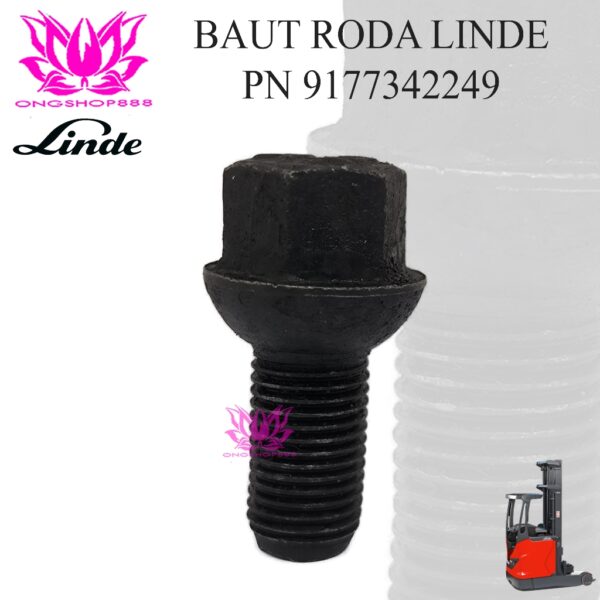 Baut Roda Forklift Reachtruck LINDE 9177342249 Wheel Bolt LINDE R20 E30