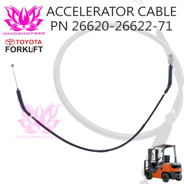 Kabel Gas Accelerator Wire Part Number 26620-26622-71 Toyota 8FD20/25/30 Accelerator