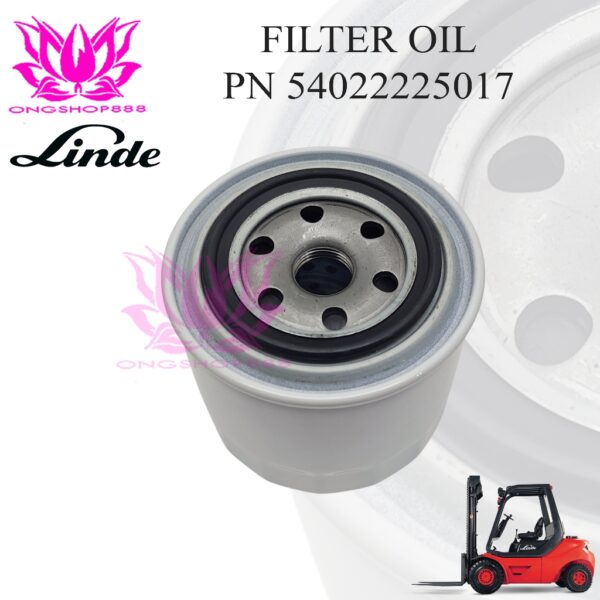 Filter Oli STILL LINDE 54022225017 Linde 351/H30/05 Counter Balance Forklift LINDE Oil Filter