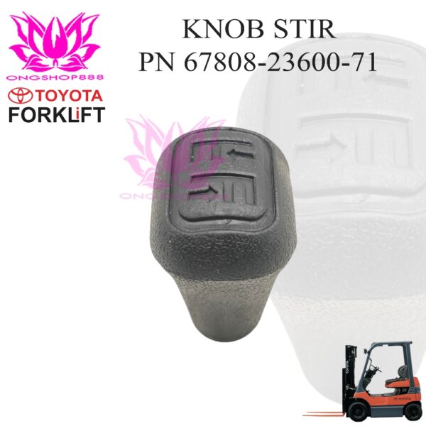 Knob Stir PN 67808-23600-71