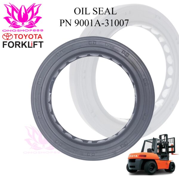 Seal Oil Toyota Forklift Part Number 9001A-31007 Forklift Diesel 1–3 Ton 5FD,7FD,8FD