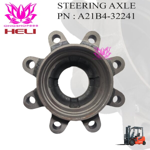 Steering Axle Hub A21B4-32241 Heli 2-3.5T Forklift Counter Balance H2000