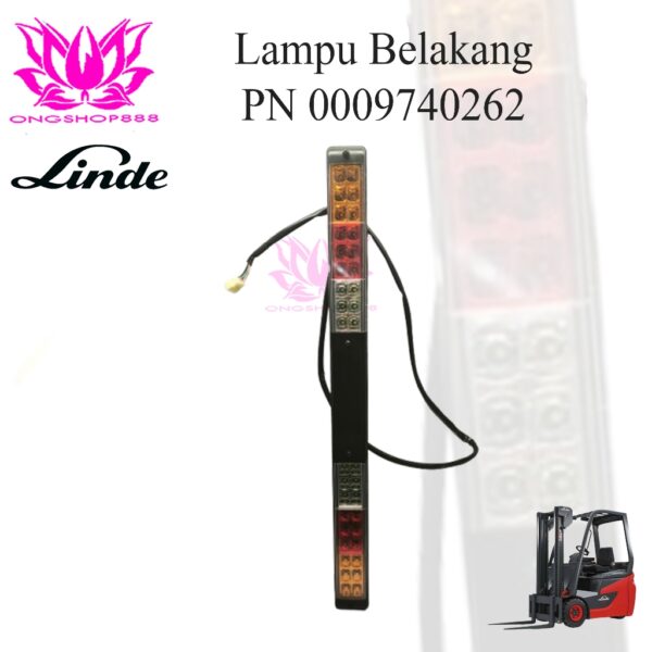 Lampu Belakang 0009740262 Rear Lamp LINDE E16 E20 E25 Forklift Counter Balance Kombinasi lampu Forklift Rear Light