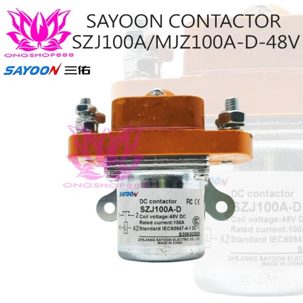 Sayoon Contactor SZJ100A MJZ100A-D 48V NO SZJ ZJ Forklift Kontaktor