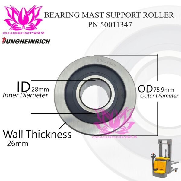 Bearing Mast Support Roller 50011347  Jungheinrich EJC ERC Forklift 75,9x28x26