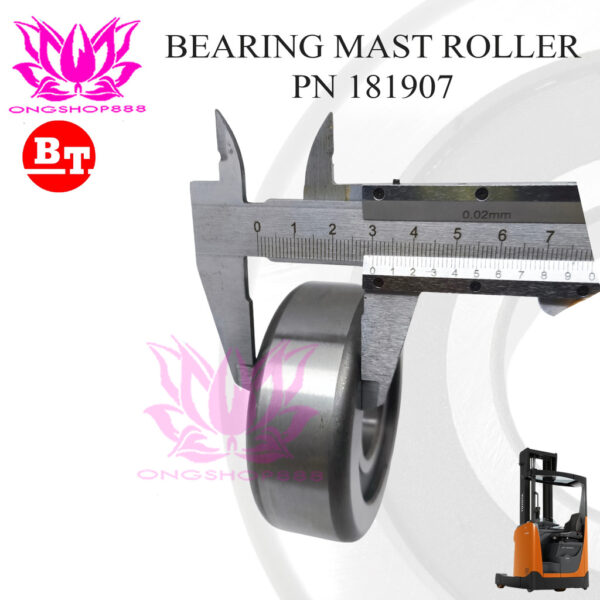 Bearing Mast roller BT 181907 BT Forklift