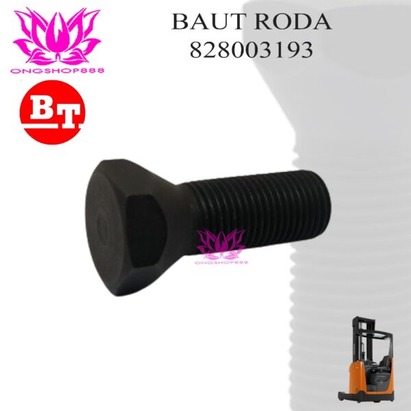 Baut Roda Drive Wheel BT RRE Reachtruck 828003193 BT Raymond Forklift