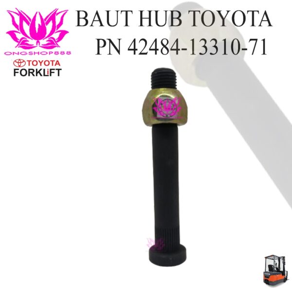 Baut Hub Bolt 42484-13310-71 Toyota Forklift  7FD10 - 7FD18