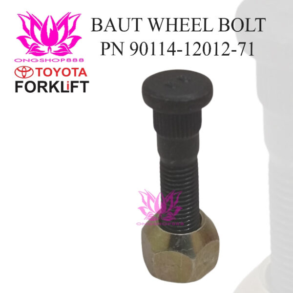 Baut Wheel Bolt 90114-12012-71 Toyota Forklift 7FB15-18