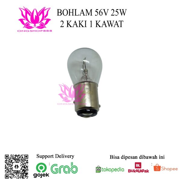 Lampu Bohlam 56V 25W 2 kaki 1 KAWAT / Bulb 56V 25W for Forklift