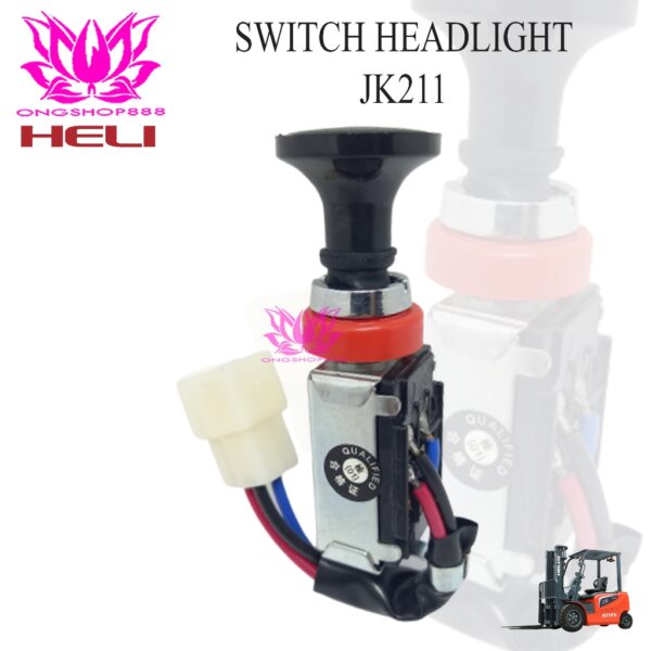 Saklar Lampu JK211 Switch Headlight Heli Forklift 1-10 Ton 3 Kabel