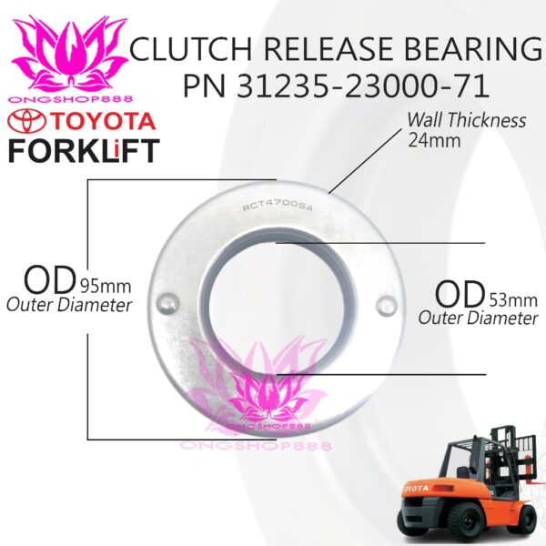 Clutch Release bearing - Part Number 31235-23000-71 For Toyota Forklfit