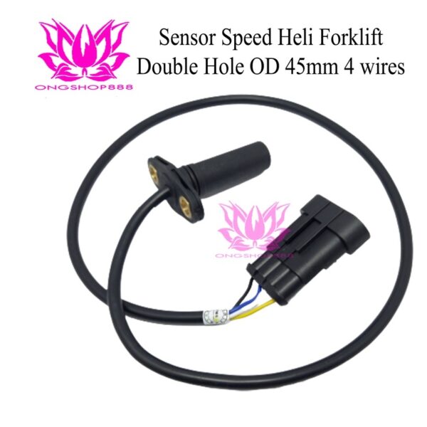 Sensor Speed Heli Forklift Single Hole Ukuran Diameter 45mm 4 wires 1 Lobang