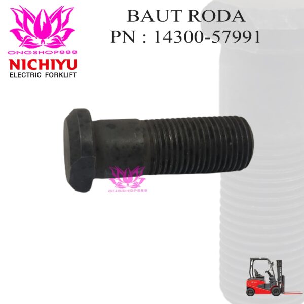 Forklift Part Hub Bolt Nichiyu FBT15-20 -75 14300-57991 Baut Roda Forklift
