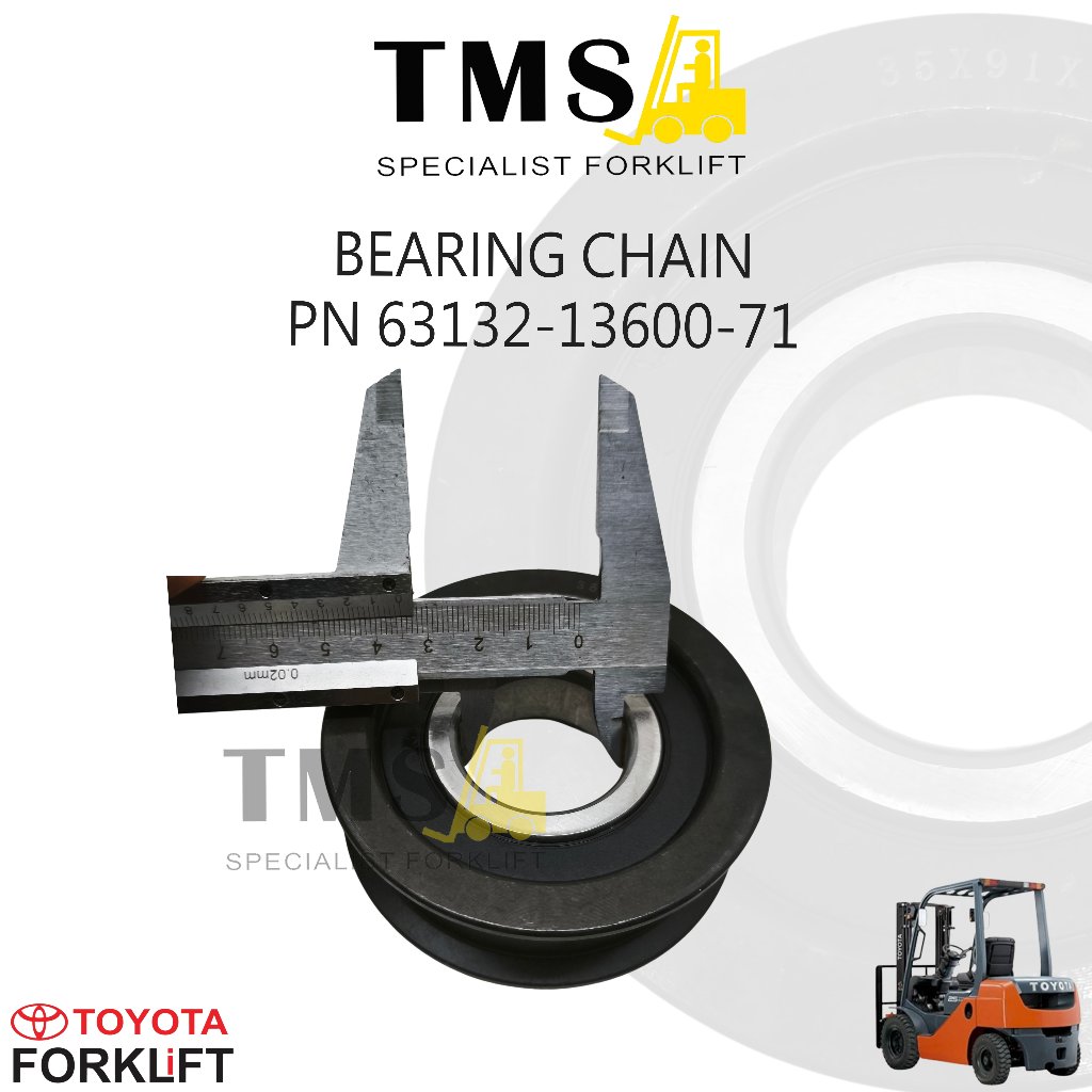 Bearing Chain Pulley Toyota Forklift PN 63132-13600-71 | Roda Rantai Mast 5FB 6FD 7FD 7FBR 8FD