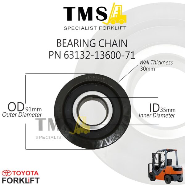 Bearing Chain Pulley Toyota Forklift PN 63132-13600-71 | Roda Rantai Mast 5FB 6FD 7FD 7FBR 8FD