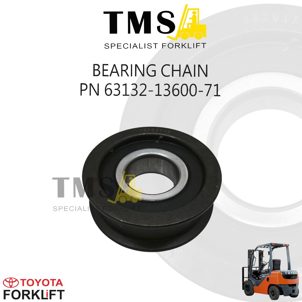Bearing Chain Pulley Toyota Forklift PN 63132-13600-71 | Roda Rantai Mast 5FB 6FD 7FD 7FBR 8FD