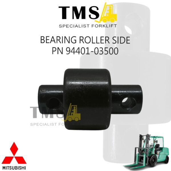 Bearing Side Roller Mitsubishi Forklift FD35 FD40 FD45 FD50 Part Number 94401-03500 Roller Mast