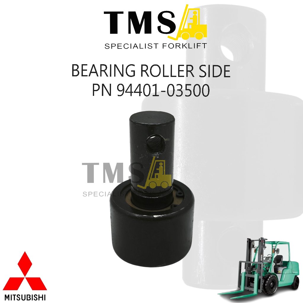 Bearing Side Roller Mitsubishi Forklift FD35 FD40 FD45 FD50 Part Number 94401-03500 Roller Mast