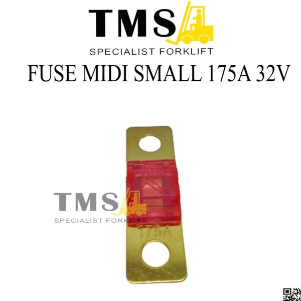 Fuse BF1 Small Midi 175A 32V / Sekring kecil Midi 175A for Forklift