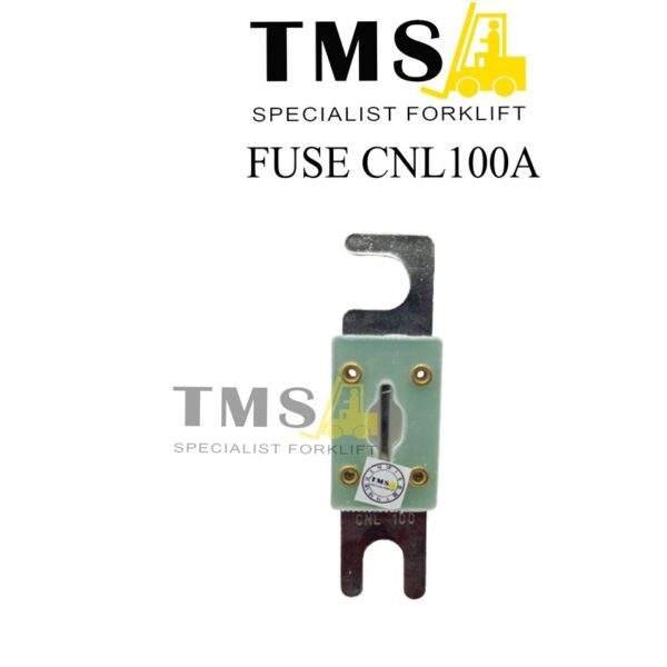Fuse CNL 100A 48VDC For Forklift Sekring Sparepart Forklift Sikring